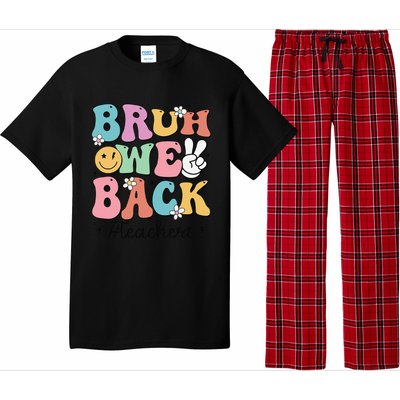 Bruh We Back Teachers Back To School Groovy Funny Gift Pajama Set