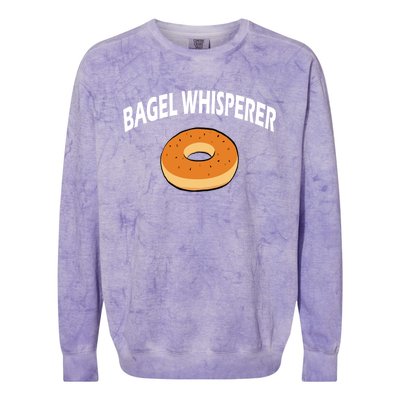 Bagels Whisperer Bagels Lovers Funny Baking Bakery Cute Gift Colorblast Crewneck Sweatshirt