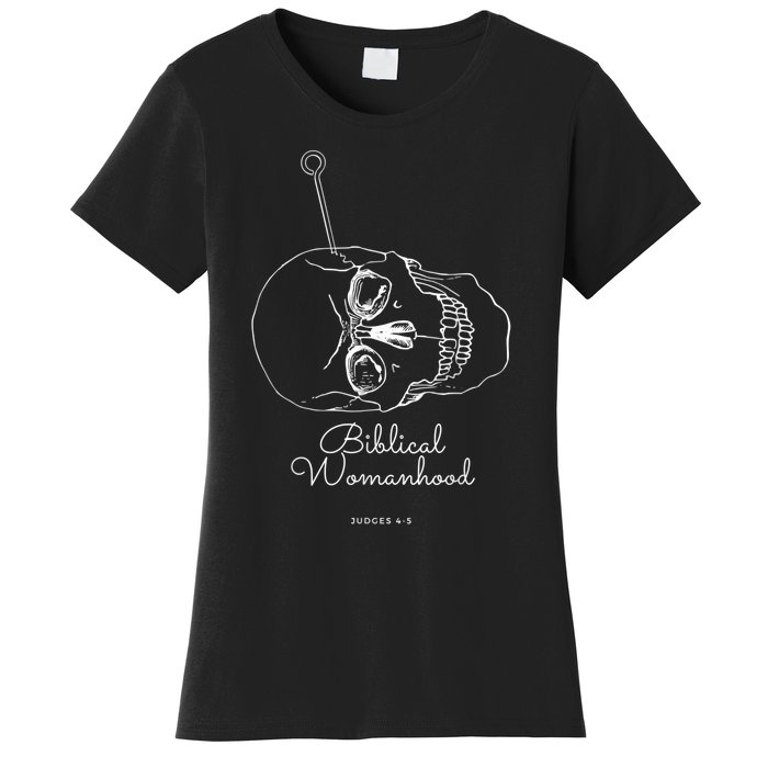 Biblical Womanhood Women's T-Shirt