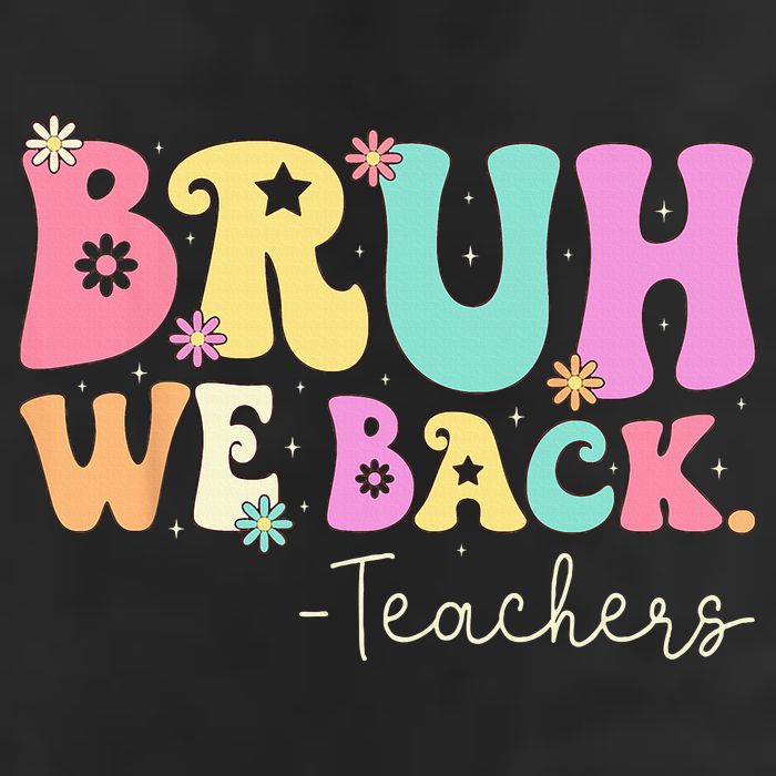 Bruh We Back Teachers  First Day Of School Gifts 7 Panel Mesh Trucker Snapback Hat