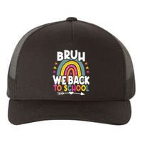 Bruh We Back Teachers Back To School Bruh We Back Yupoong Adult 5-Panel Trucker Hat