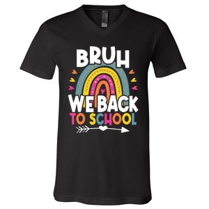 Bruh We Back Teachers Back To School Bruh We Back V-Neck T-Shirt