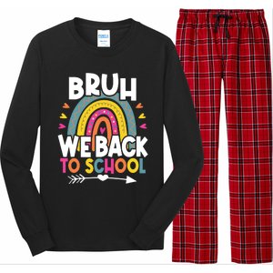 Bruh We Back Teachers Back To School Bruh We Back Long Sleeve Pajama Set