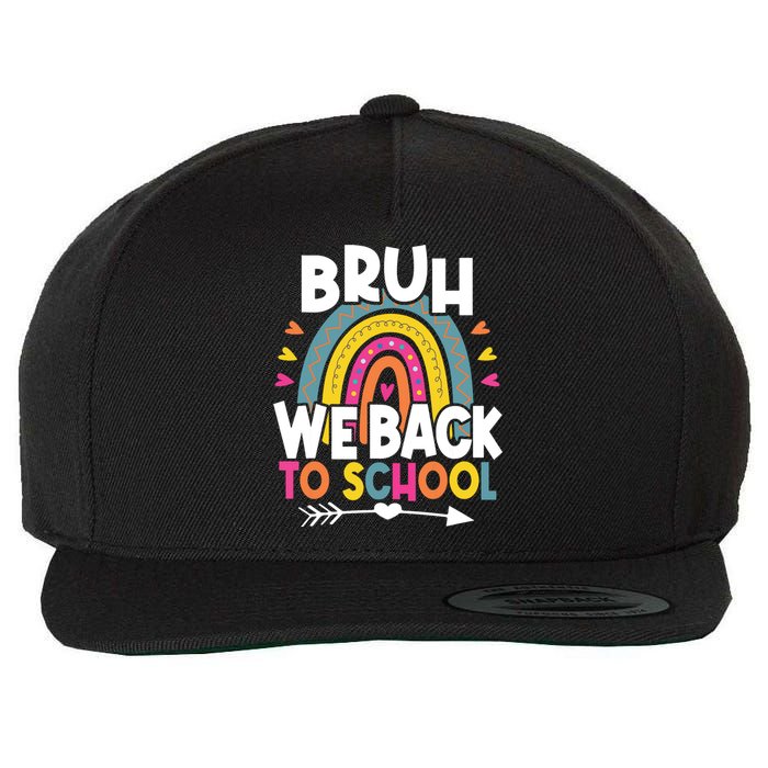 Bruh We Back Teachers Back To School Bruh We Back Wool Snapback Cap