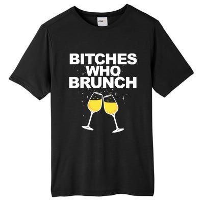 Bitches Who Brunch Funny Mimosa's Sunday Brunch Gift Tall Fusion ChromaSoft Performance T-Shirt