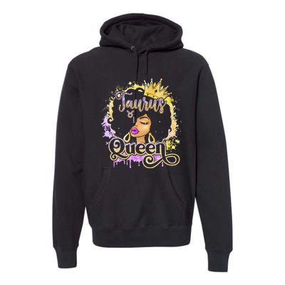 Black Wo Birthday Melanin Taurus Queen Premium Hoodie