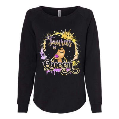 Black Wo Birthday Melanin Taurus Queen Womens California Wash Sweatshirt