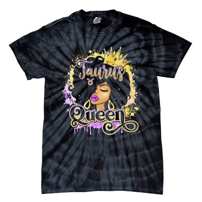 Black Wo Birthday Melanin Taurus Queen Tie-Dye T-Shirt