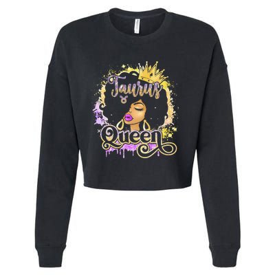 Black Wo Birthday Melanin Taurus Queen Cropped Pullover Crew