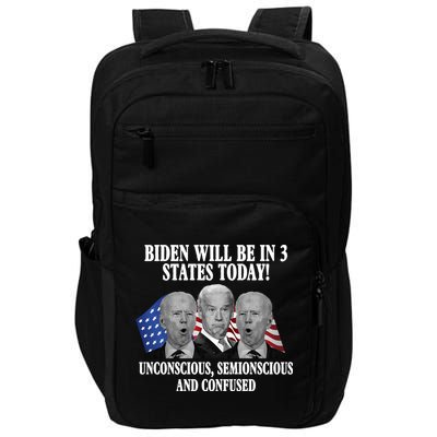 Biden Will Be In 3 States Today Funny Confused Joe Biden Impact Tech Backpack