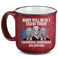 Biden Will Be In 3 States Today Funny Confused Joe Biden 15oz Campfire Ceramic Mug