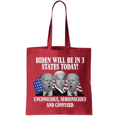 Biden Will Be In 3 States Today Funny Confused Joe Biden Bag