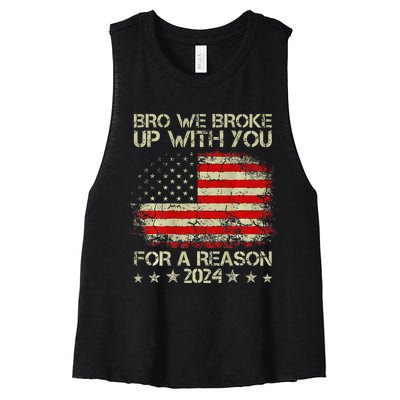 Bro We Broke Up With You For A Reason America Flag Women's Racerback Cropped Tank