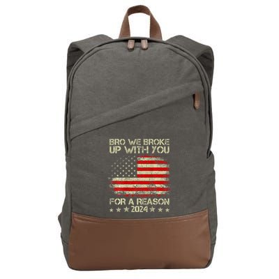 Bro We Broke Up With You For A Reason America Flag Cotton Canvas Backpack