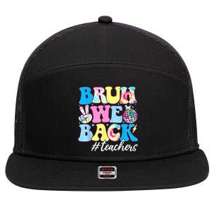 Bruh We Back Teachers First Day Back To School 7 Panel Mesh Trucker Snapback Hat