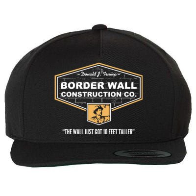 Border Wall Construction Co. Trump Build The Wall Wool Snapback Cap