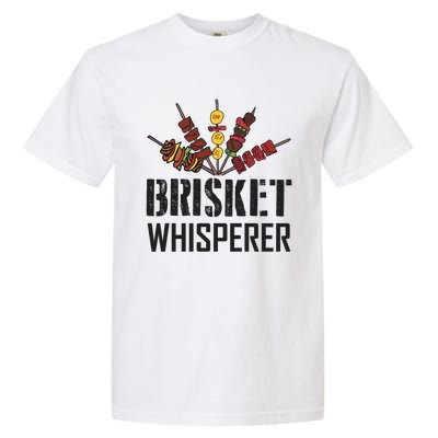 Brisket Whisperer Carnivore Bbq Meat Funny Grilling Gift Garment-Dyed Heavyweight T-Shirt