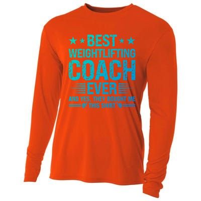 Best Weightlifting Coach Ever Funny Weightlifting Coach Gift Cooling Performance Long Sleeve Crew