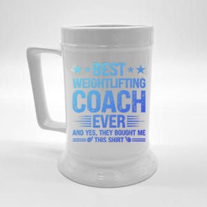 Best Weightlifting Coach Ever Funny Weightlifting Coach Gift Beer Stein