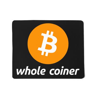 Bitcoin Whole Coiner Mousepad