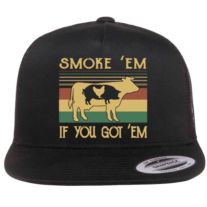 Barbecue With Cow Pig And Chicken Smoke ’Em If You Got ’Em Retro Flat Bill Trucker Hat