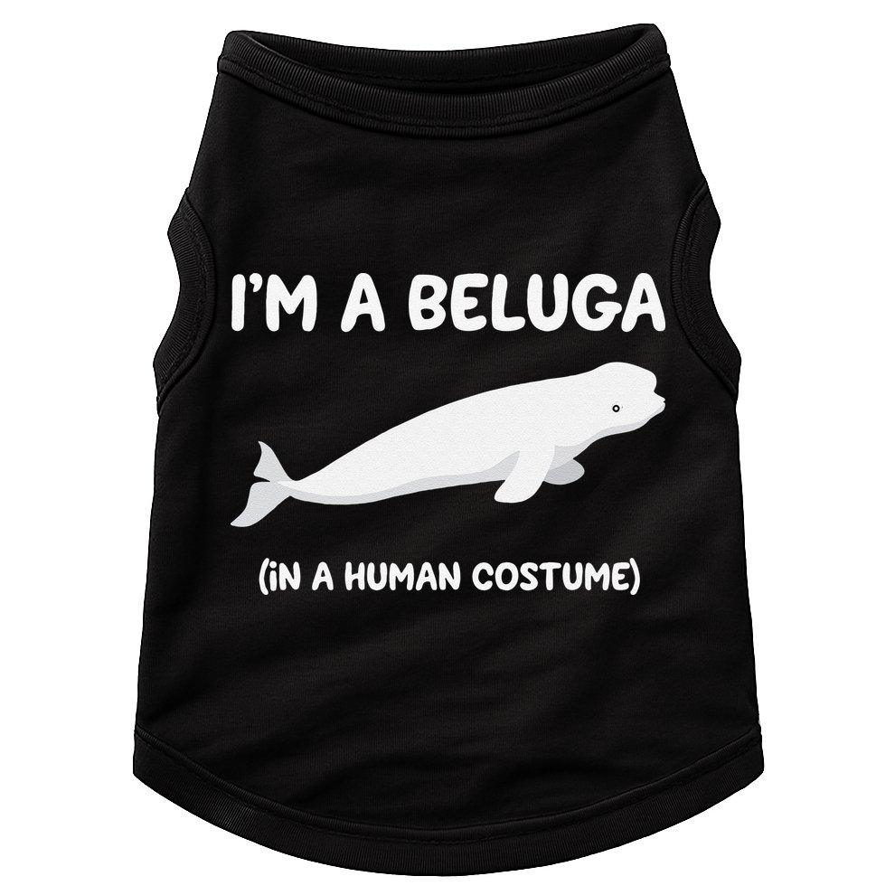 Beluga Whale Costume I'm A Beluga In A Human Costume Funny Doggie Tank