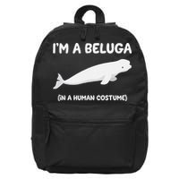 Beluga Whale Costume I'm A Beluga In A Human Costume Funny 16 in Basic Backpack