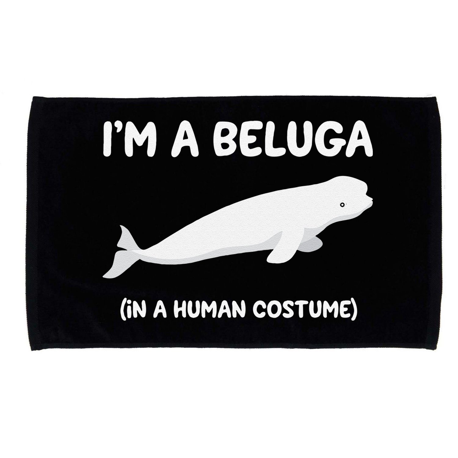 Beluga Whale Costume I'm A Beluga In A Human Costume Funny Microfiber Hand Towel