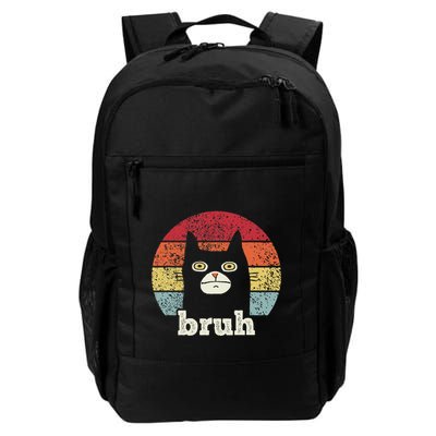 Bruh With Cat Greetings Daily Commute Backpack