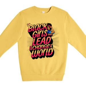 Black Will Change The World Black History Month Great Gift Premium Crewneck Sweatshirt