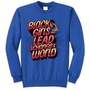 Black Will Change The World Black History Month Great Gift Tall Sweatshirt