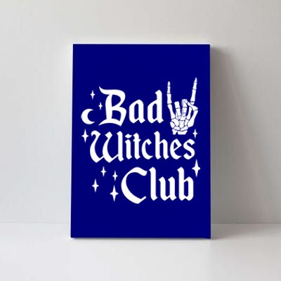 Bad Witches Club Funny Witchy Halloween Costume Wiccan Gift Canvas