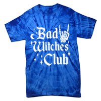 Bad Witches Club Funny Witchy Halloween Costume Wiccan Gift Tie-Dye T-Shirt