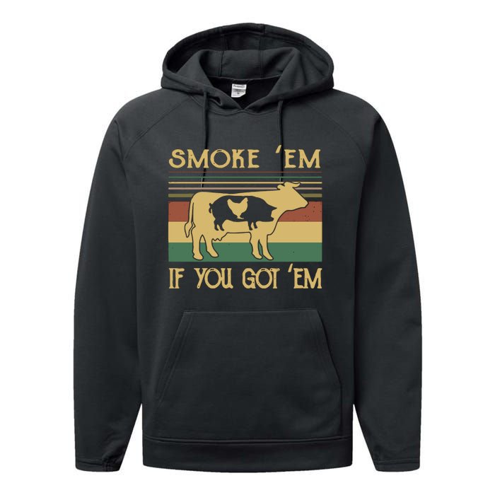 Barbecue With Cow Pig And Chicken Smoke ’Em If You Got ’Em Retro Performance Fleece Hoodie