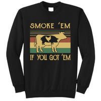 Barbecue With Cow Pig And Chicken Smoke ’Em If You Got ’Em Retro Sweatshirt