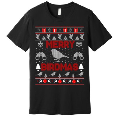 Bird Watching Christmas Birding Merry Birdmas Ugly Sweater Premium T-Shirt