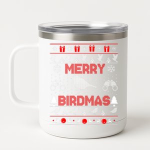 Bird Watching Christmas Birding Merry Birdmas Ugly Sweater 12 oz Stainless Steel Tumbler Cup