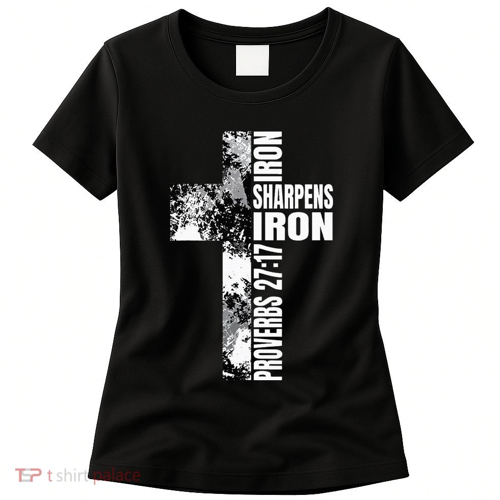 Black White Cross Iron Sharpens Iron Verse Christian Couples Women's T-Shirt