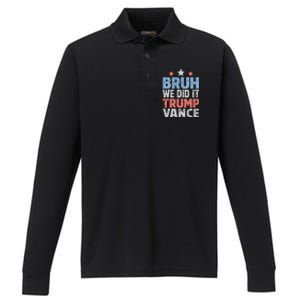 Bruh We Did It Trump Vance 2024 Performance Long Sleeve Polo