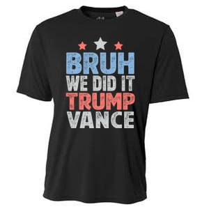 Bruh We Did It Trump Vance 2024 Cooling Performance Crew T-Shirt