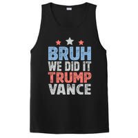 Bruh We Did It Trump Vance 2024 PosiCharge Competitor Tank