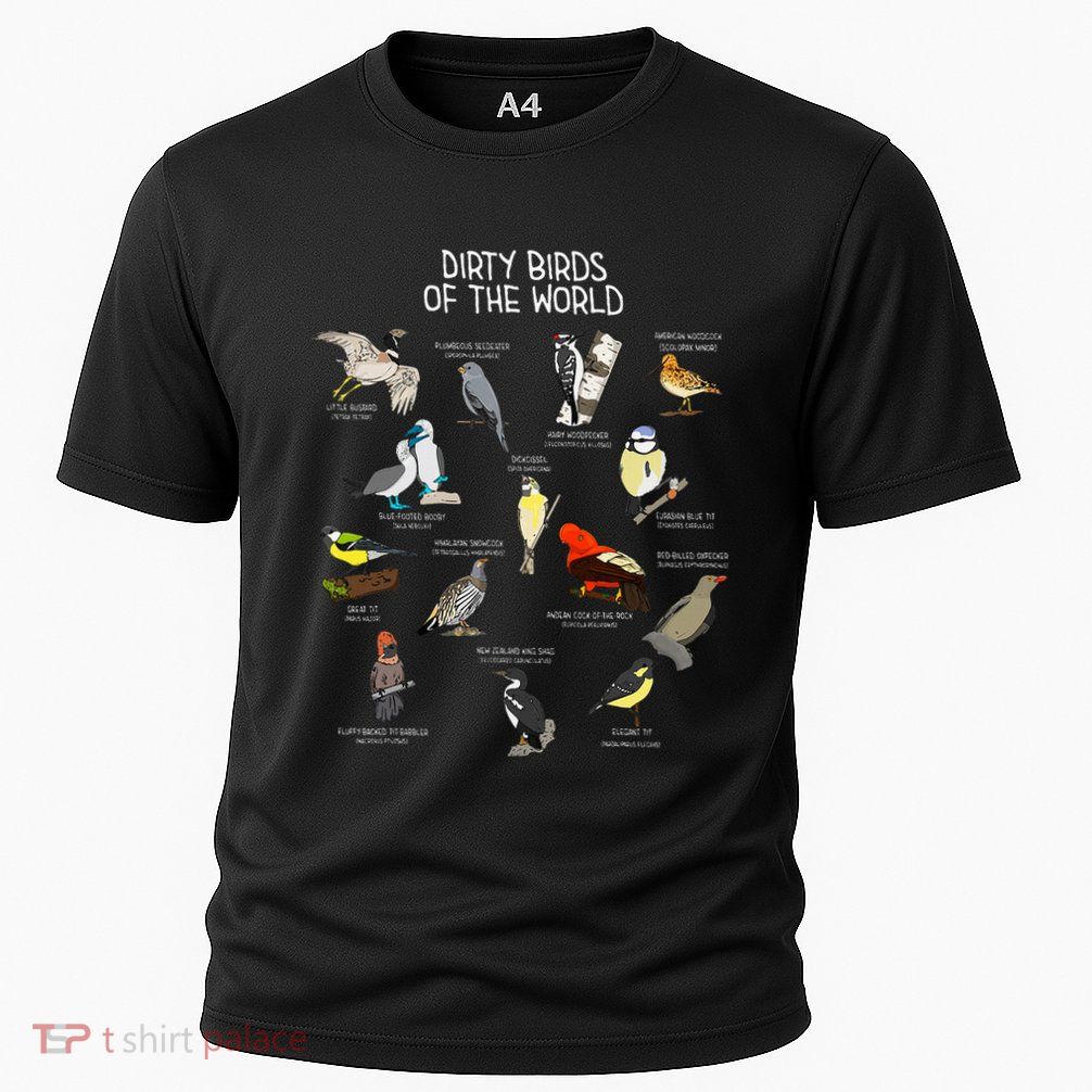 Bird Watching Dirty Birds Of The World Funny Birding Cooling Performance Crew T-Shirt