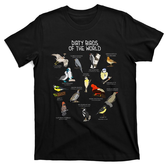 Bird Watching Dirty Birds Of The World Funny Birding T-Shirt