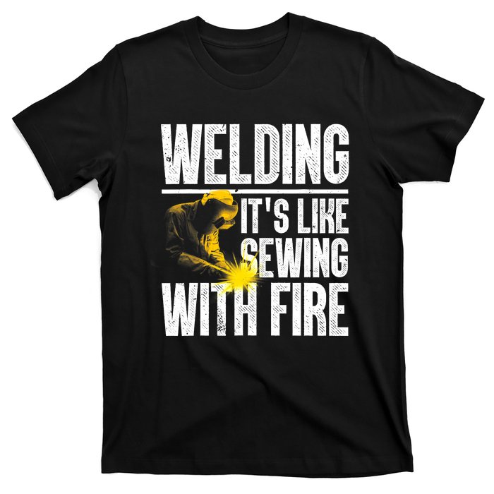 Best Welding Design Welder Welding Metal Weld T-Shirt