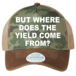 But Where Does The Yield Come From Legacy Tie Dye Trucker Hat