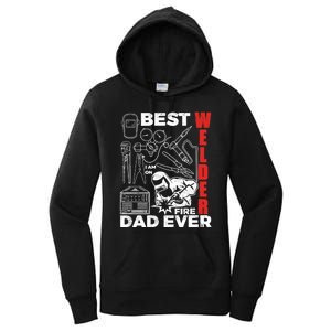 Best Welder Dad Ever Women's Pullover Hoodie