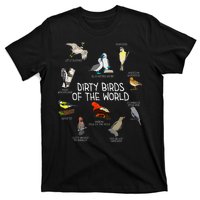 Bird Watching Dirty Birds Of The World Funny Birding T-Shirt