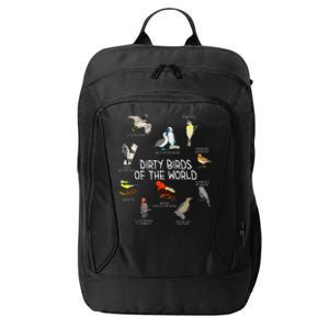 Bird Watching Dirty Birds Of The World Funny Birding City Backpack