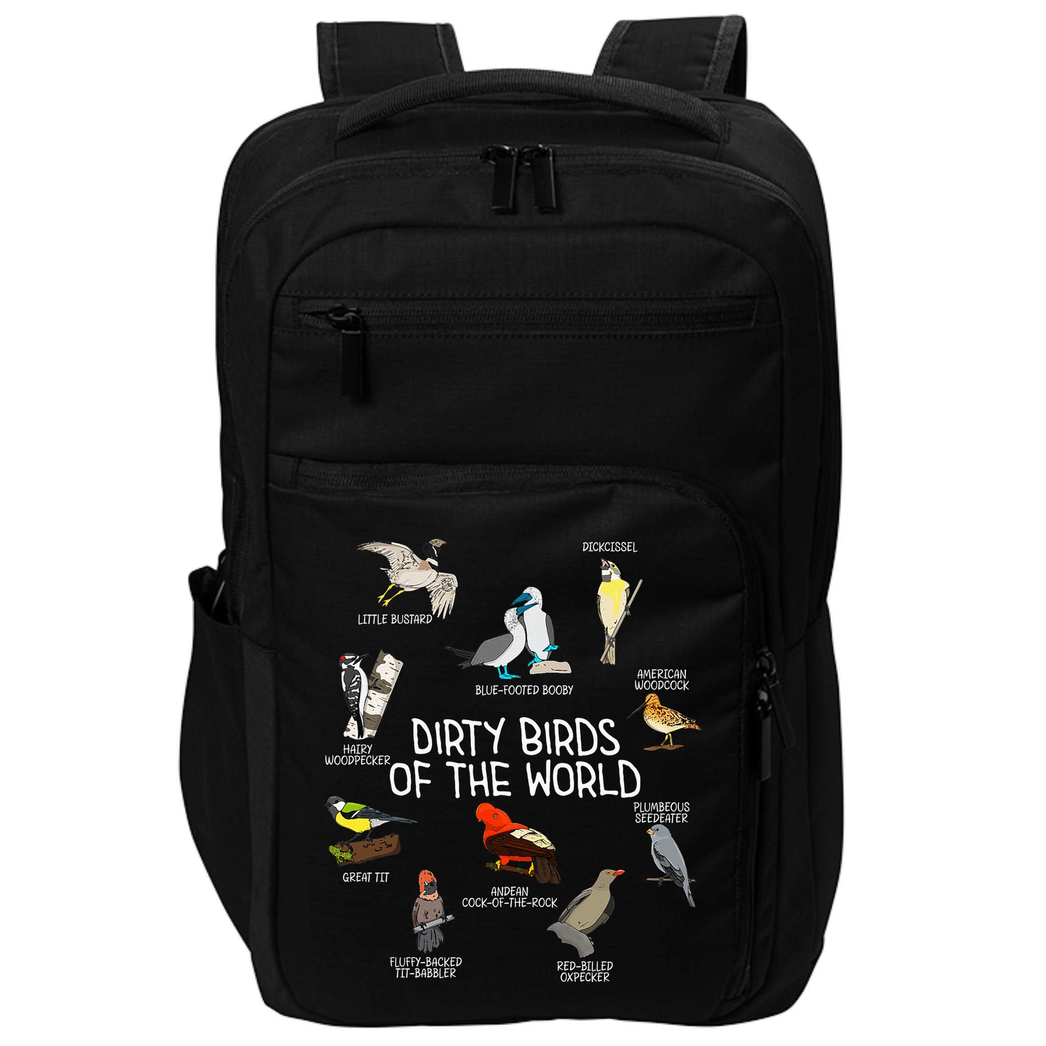 Bird Watching Dirty Birds Of The World Funny Birding Impact Tech Backpack