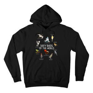 Bird Watching Dirty Birds Of The World Funny Birding Tall Hoodie